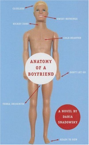 9780385903394: Anatomy of a Boyfriend
