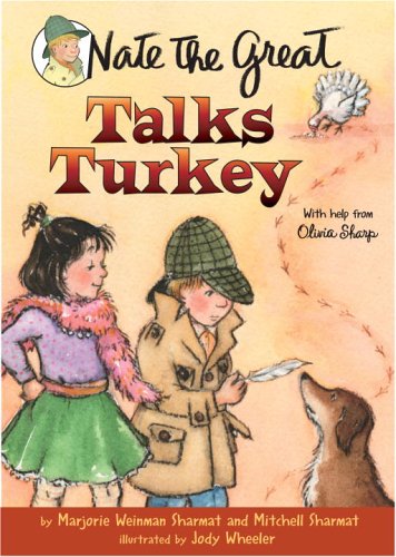 Imagen de archivo de Nate the Great Talks Turkey : With Help from Olivia Sharp a la venta por Better World Books: West
