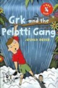 Stock image for Grk and the Pelotti Gang for sale by Better World Books: West
