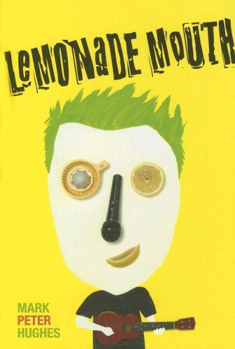 Imagen de archivo de Lemonade Mouth a la venta por ThriftBooks-Dallas