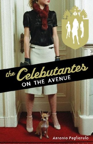 Stock image for The Celebutantes: On the Avenue for sale by Hawking Books