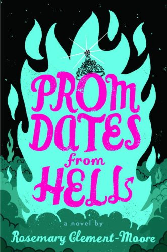Beispielbild fr Prom Dates from Hell zum Verkauf von Better World Books: West