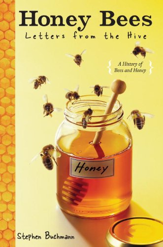 Beispielbild fr Honey Bees : Letters from the Hive zum Verkauf von Better World Books