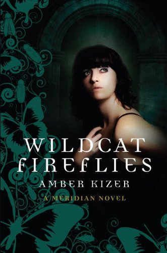 9780385908030: Wildcat Fireflies: A Meridian Novel