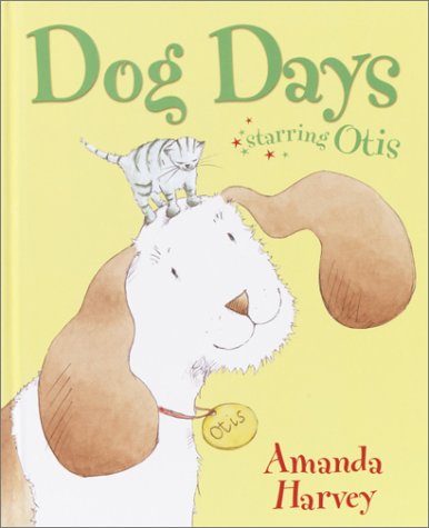 Dog Days: Starring Otis (9780385908603) by Harvey, Amanda