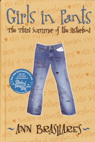 Imagen de archivo de Girls in Pants: The Third Summer of the Sisterhood (The Sisterhood of the Traveling Pants) a la venta por HPB-Ruby