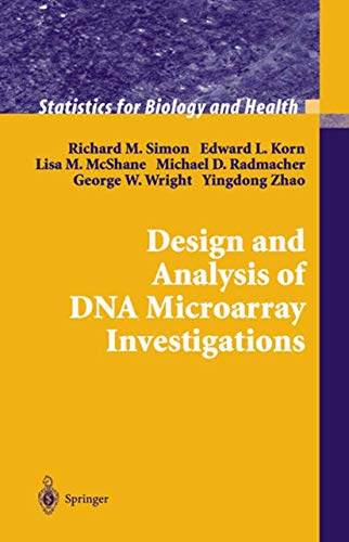 9780387001357: Design and Analysis of DNA Microarray Investigations (Statistics for Biology and Health)