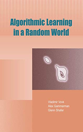 Algorithmic Learning in a Random World (9780387001524) by Vovk, Vladimir; Gammerman, Alex; Shafer, Glenn