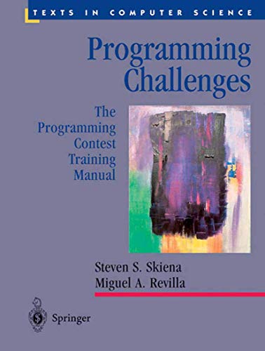 Beispielbild fr Programming Challenges : The Programming Contest Training Manual zum Verkauf von Better World Books