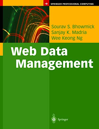 9780387001753: Web Data Management: A Warehouse Approach (Springer Professional Computing)