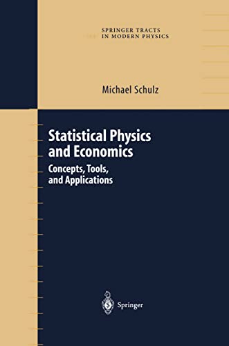 Imagen de archivo de Statistical Physics and Economics: Concepts, Tools, and Applications (Springer Tracts in Modern Physics, 184) a la venta por HPB-Red