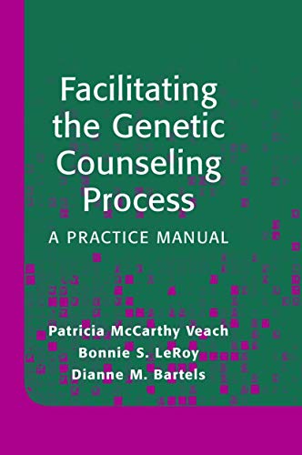 Imagen de archivo de Facilitating the Genetic Counseling Process : A Practice Manual a la venta por Better World Books