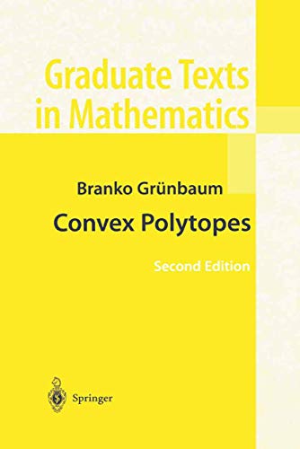 9780387004242: Convex Polytopes: 221 (Graduate Texts in Mathematics, 221)