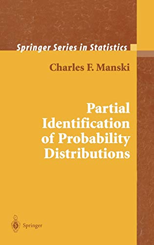 9780387004549: Partial Identification of Probability Distributions (Springer Series in Statistics)
