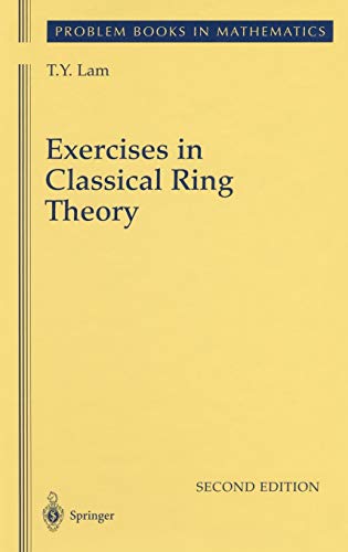 9780387005003: Exercises in Classical Ring Theory (Problem Books in Mathematics)