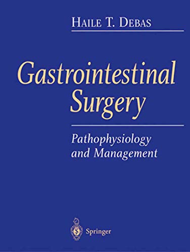 Beispielbild fr Gastrointestinal Surgery : Pathophysiology and Management zum Verkauf von Better World Books