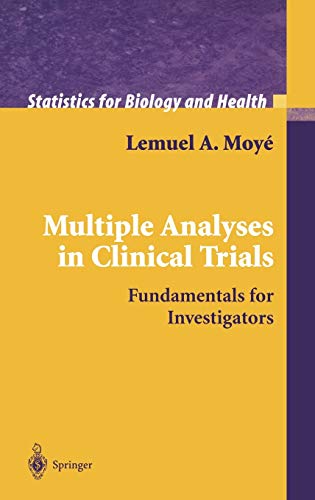 Stock image for Multiple Analyses in Clinical Trials: Fundamentals for Investigators for sale by ThriftBooks-Atlanta