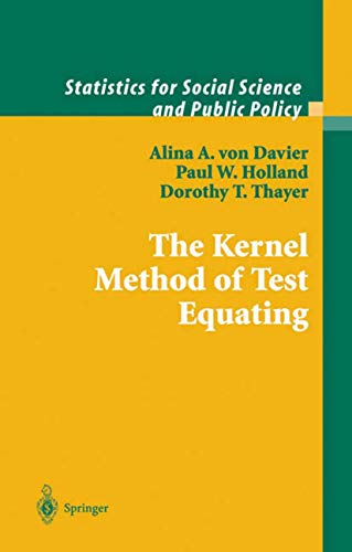 Imagen de archivo de The Kernel Method of Test Equating (Statistics for Social and Behavioral Sciences) a la venta por thebookforest.com