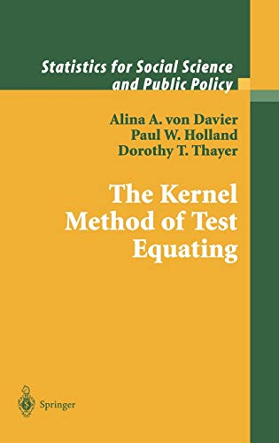 Stock image for The Kernel Method of Test Equating (Statistics for Social and Behavioral Sciences) for sale by thebookforest.com