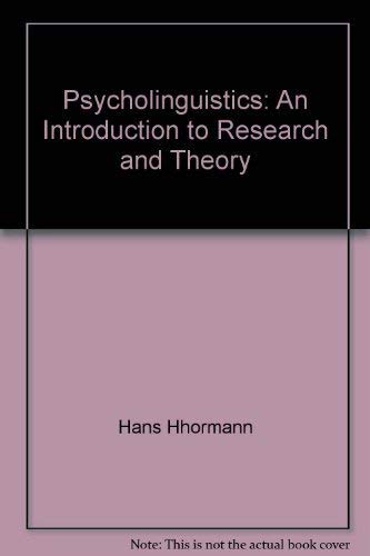 9780387051598: Psycholinguistics: An Introduction to Research and Theory