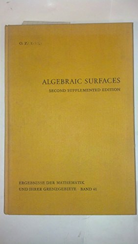 9780387053356: Algebraic surfaces (Ergebnisse der Mathematik und ihrer Grenzgebiete)