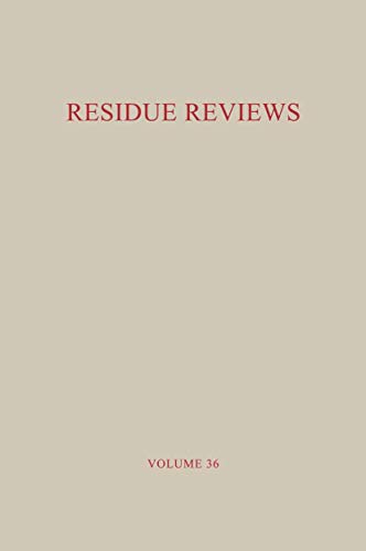 Imagen de archivo de Residue Reviews / Ruckstands-Berichte: Residues of Pesticides and Other Foreign Chemicals in Foods and Feeds / Ruckstande von Pestiziden und anderen . Environmental Contamination and Toxicology) a la venta por Zubal-Books, Since 1961