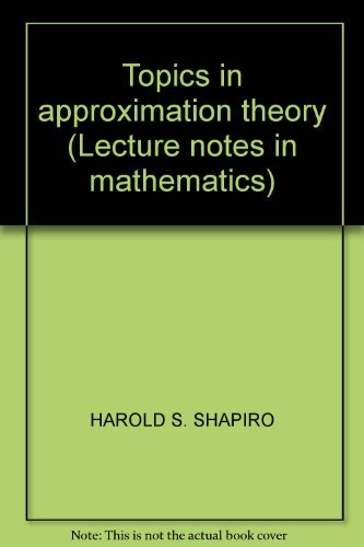 9780387053769: Topics in Approximation Theory