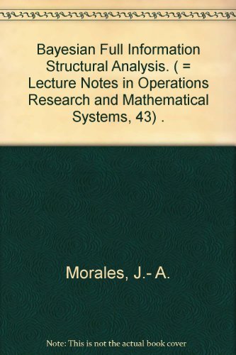 9780387054179: Bayesian full information structural analysis (Lecture notes in operations research and mathematical systems)