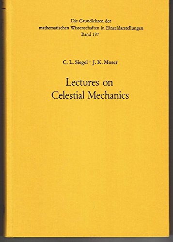 9780387054193: Lectures on Celestial Mechanics