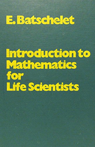 Imagen de archivo de Introduction to Mathematics for Life Scientists a la venta por Better World Books