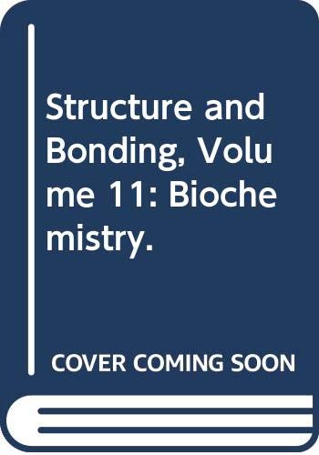 Stock image for Structure and Bonding Volume 11 (Biochemistry) for sale by Zubal-Books, Since 1961