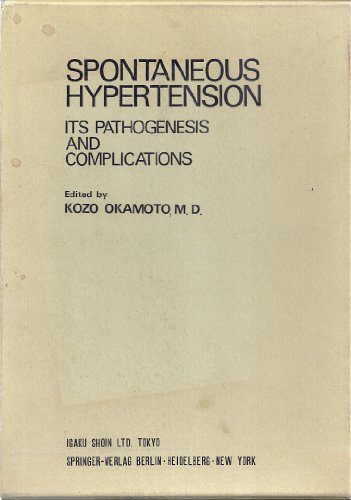 9780387059426: Spontaneous Hypertension: Its Pathogenesis and Complications