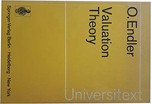 9780387060705: Valuation Theory by Otto Endler