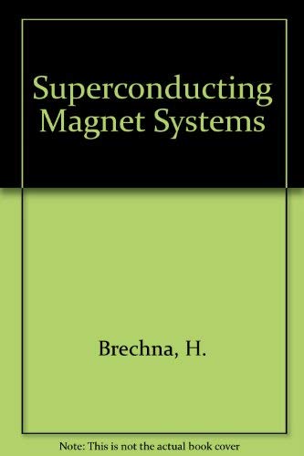 Beispielbild fr Superconducting Magnet Systems zum Verkauf von HJP VERSANDBUCHHANDLUNG