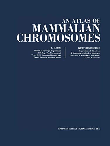 An Atlas of Mammalian Chromosomes: Volume 7 (9780387061740) by Hsu, Tao C.; Benirschke, Kurt