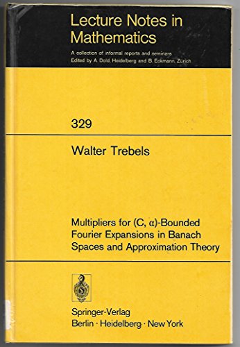 Multipliers for (C,a) (C, Alpha)-Bounded Fourier Expansions in Banach Spaces and Approximation Th...