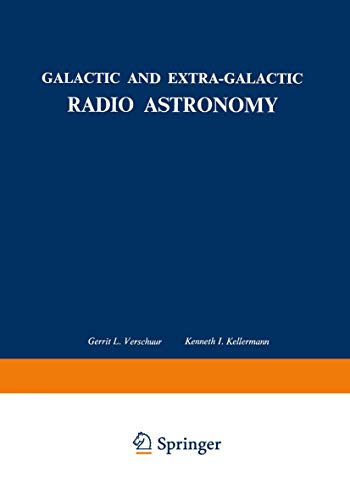 Imagen de archivo de Galactic and Extra-Galactic Radio-Astronomy a la venta por Better World Books