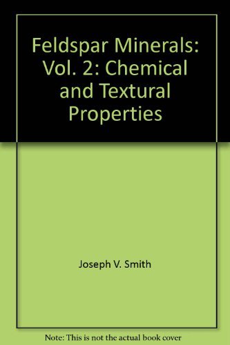 9780387065168: Feldspar Minerals: Vol. 2: Chemical and Textural Properties
