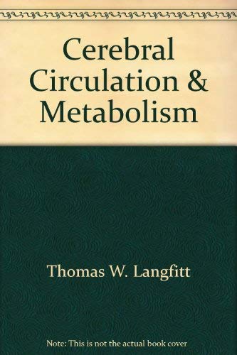 Cerebral Circulation and Metabolism