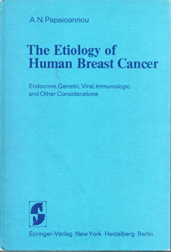 Stock image for Etiology of Human Breast Cancer for sale by Alien Bindings