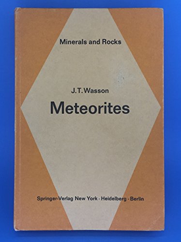 9780387067445: Meteorites: Classification and Properties