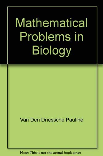 Stock image for Mathematical Problems in Biology: Victoria Conference.; (Lecture Notes in Biomathematics 2.) for sale by J. HOOD, BOOKSELLERS,    ABAA/ILAB
