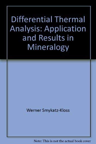 9780387069067: Differential Thermal Analysis: Application and Results in Mineralogy (Ecological Studies,)