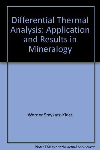 9780387069067: Differential Thermal Analysis: Application and Results in Mineralogy