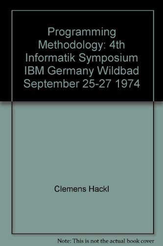 9780387071312: Title: Programming methodology 4th Informatik Symposium I