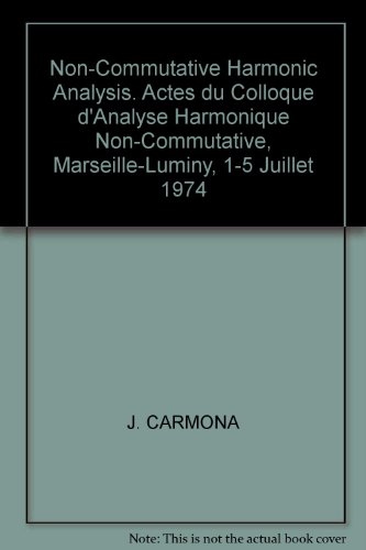 NON-COMMUTATIVE HARMONIC ANALYSIS