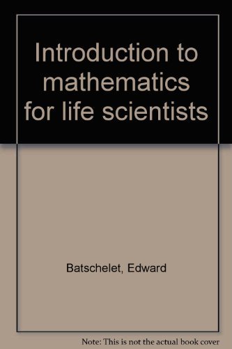 Imagen de archivo de Introduction to Mathematics for Life Scientists a la venta por Library House Internet Sales