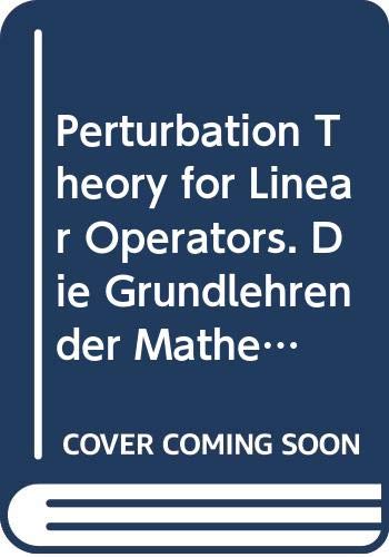 9780387075587: Perturbation Theory for Linear Operators