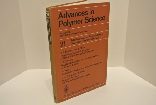 9780387077277: Mechanisms of Polyreactions-Polymer Characterization. Advances in Polymer Science 21