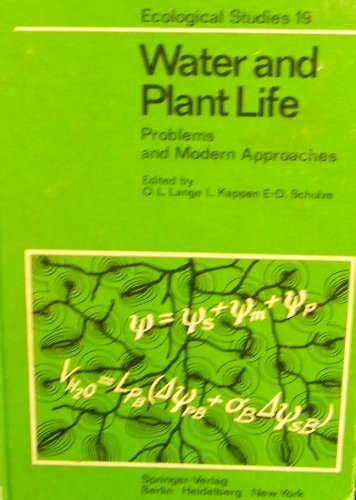 Stock image for Water and Plant Life: Problems and Modern Approaches for sale by Chuck Price's Books